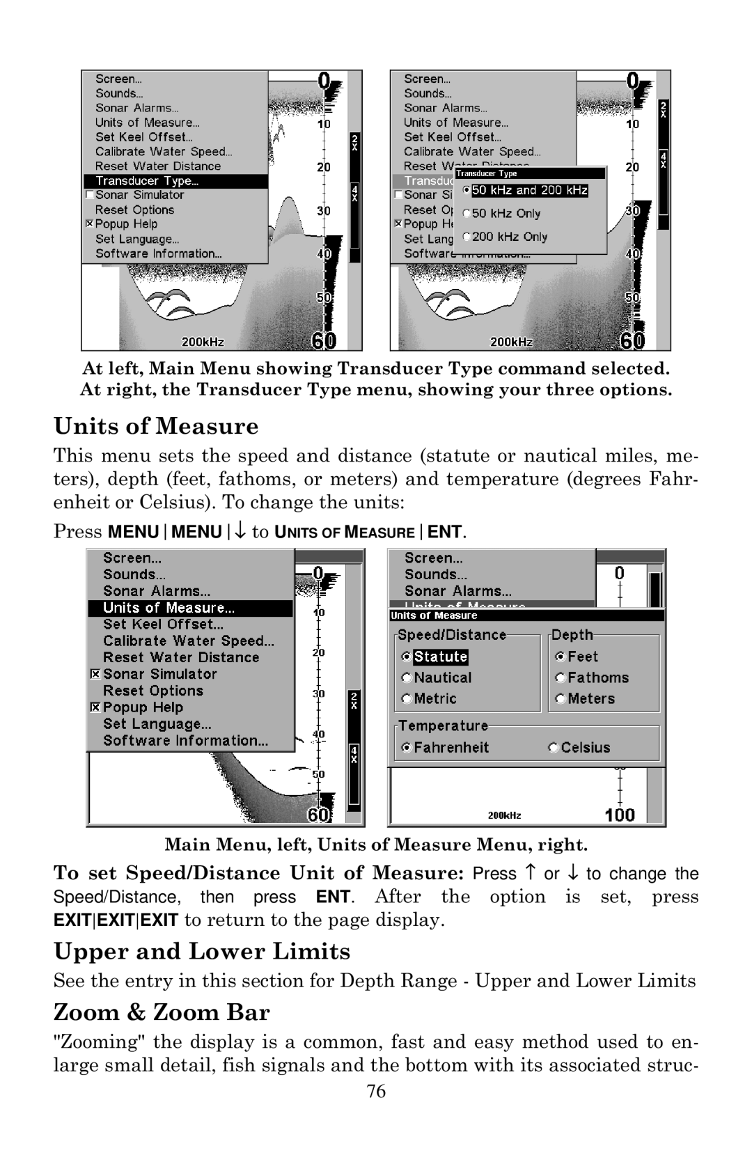 Lowrance electronic X135, X136DF, X125, X126DF manual Units of Measure, Upper and Lower Limits, Zoom & Zoom Bar 
