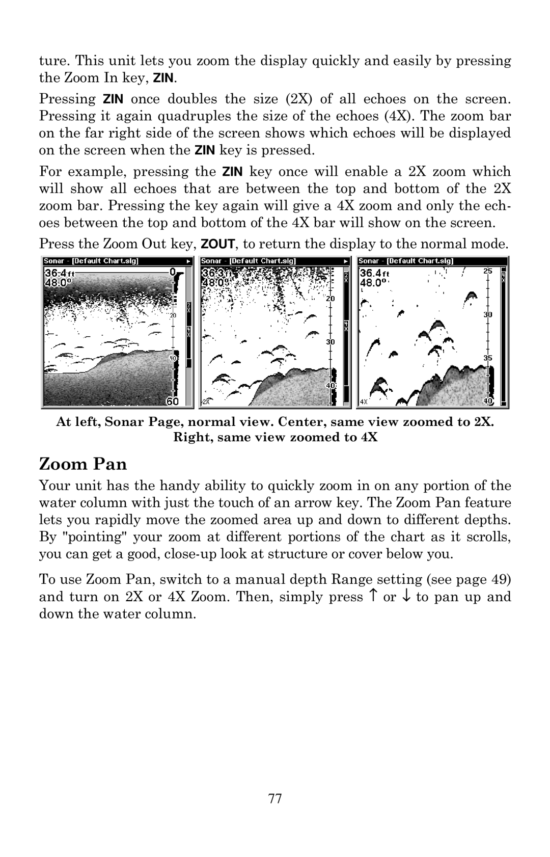 Lowrance electronic X136DF, X135, X125, X126DF manual Zoom Pan 