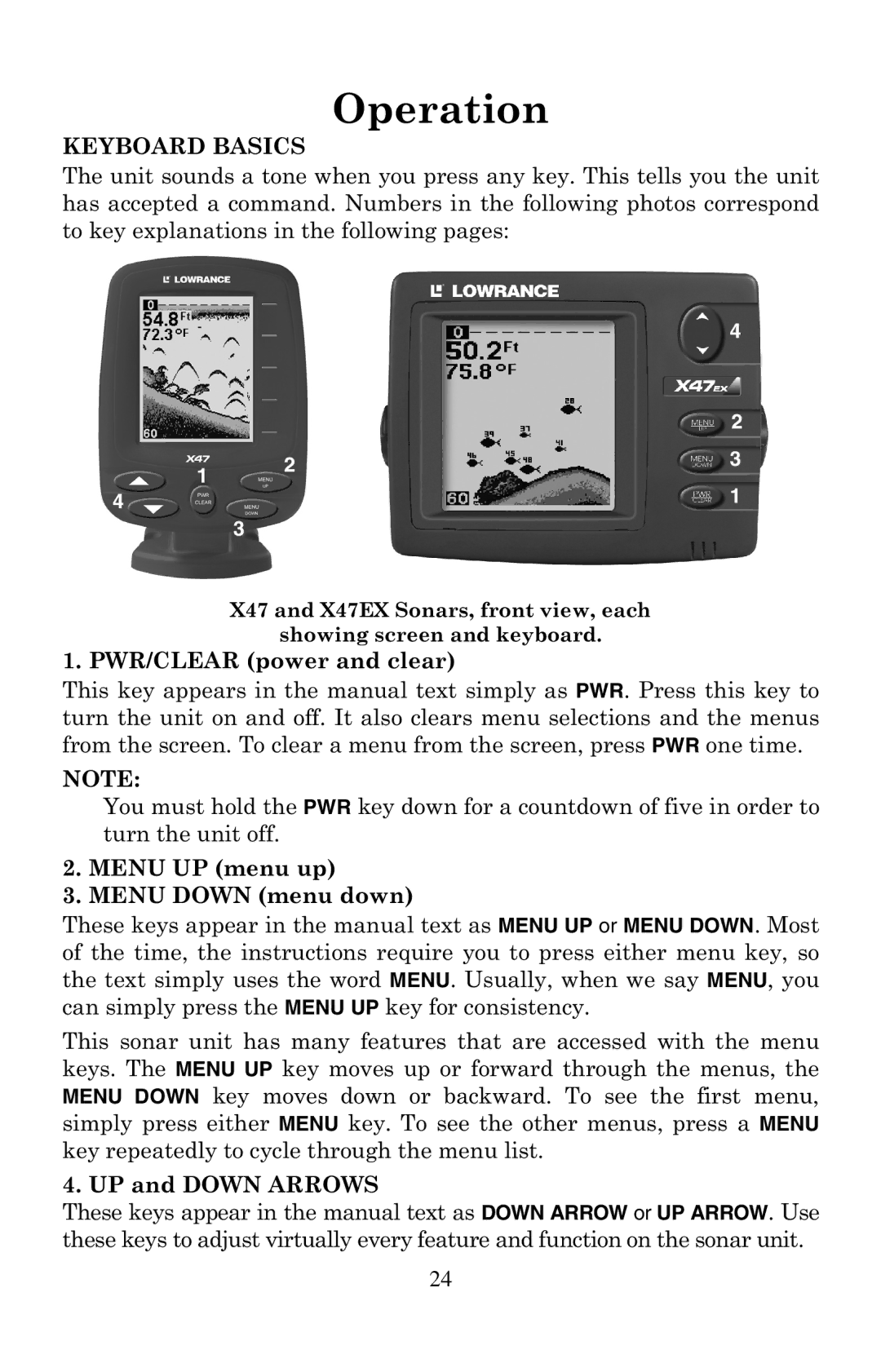 Lowrance electronic X47EX manual Operation, Keyboard Basics 