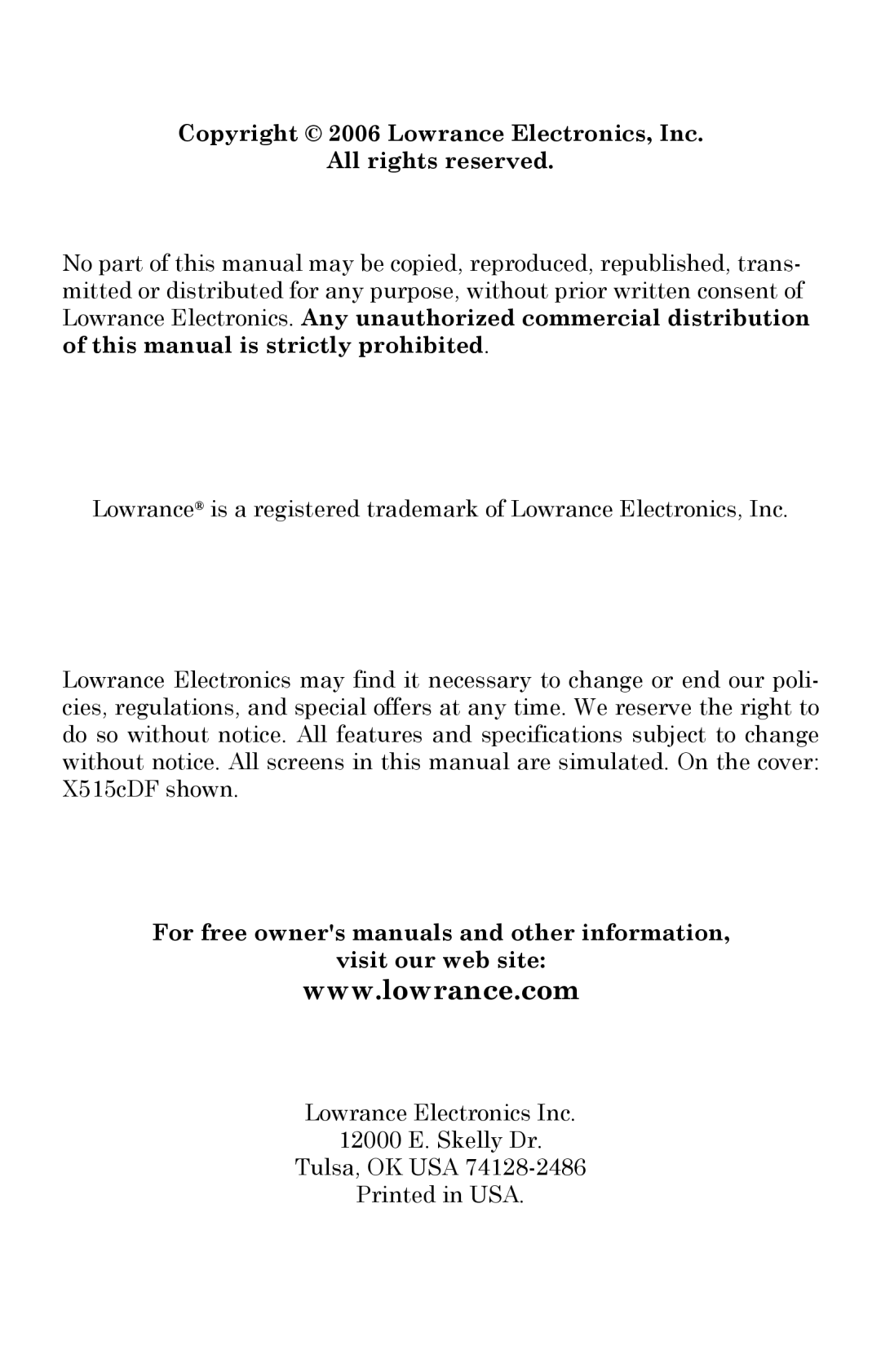 Lowrance electronic X515C DF, X510C manual Copyright 2006 Lowrance Electronics, Inc All rights reserved, Visit our web site 