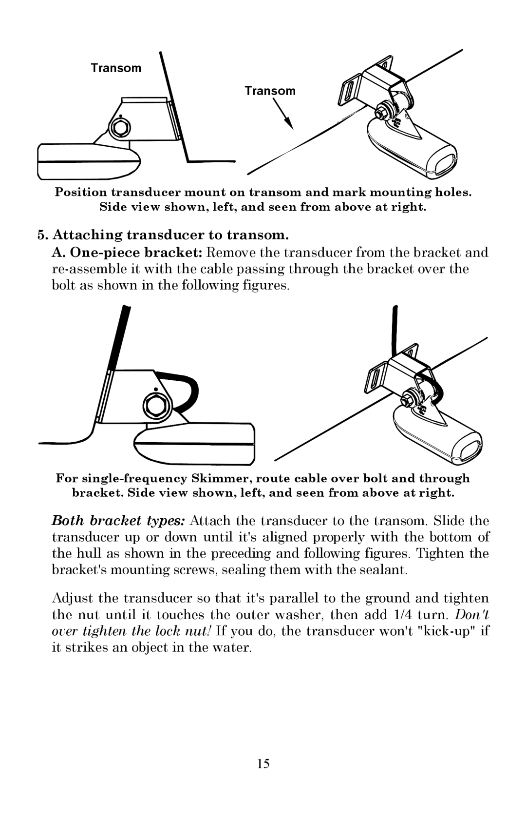 Lowrance electronic X510C, X515C DF manual Attaching transducer to transom 