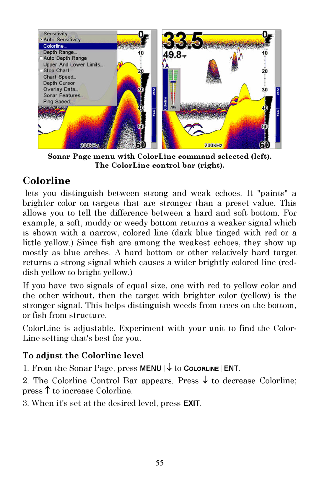 Lowrance electronic X510C, X515C DF manual To adjust the Colorline level 