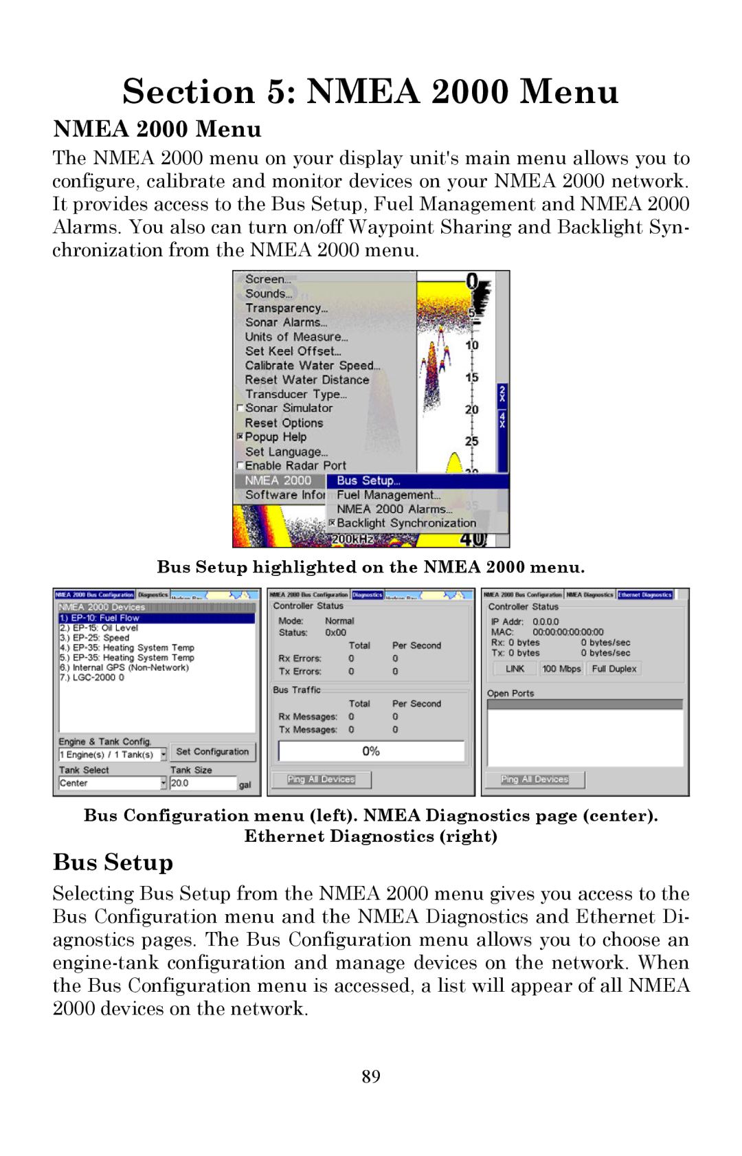 Lowrance electronic X510C, X515C DF manual Nmea 2000 Menu, Bus Setup 