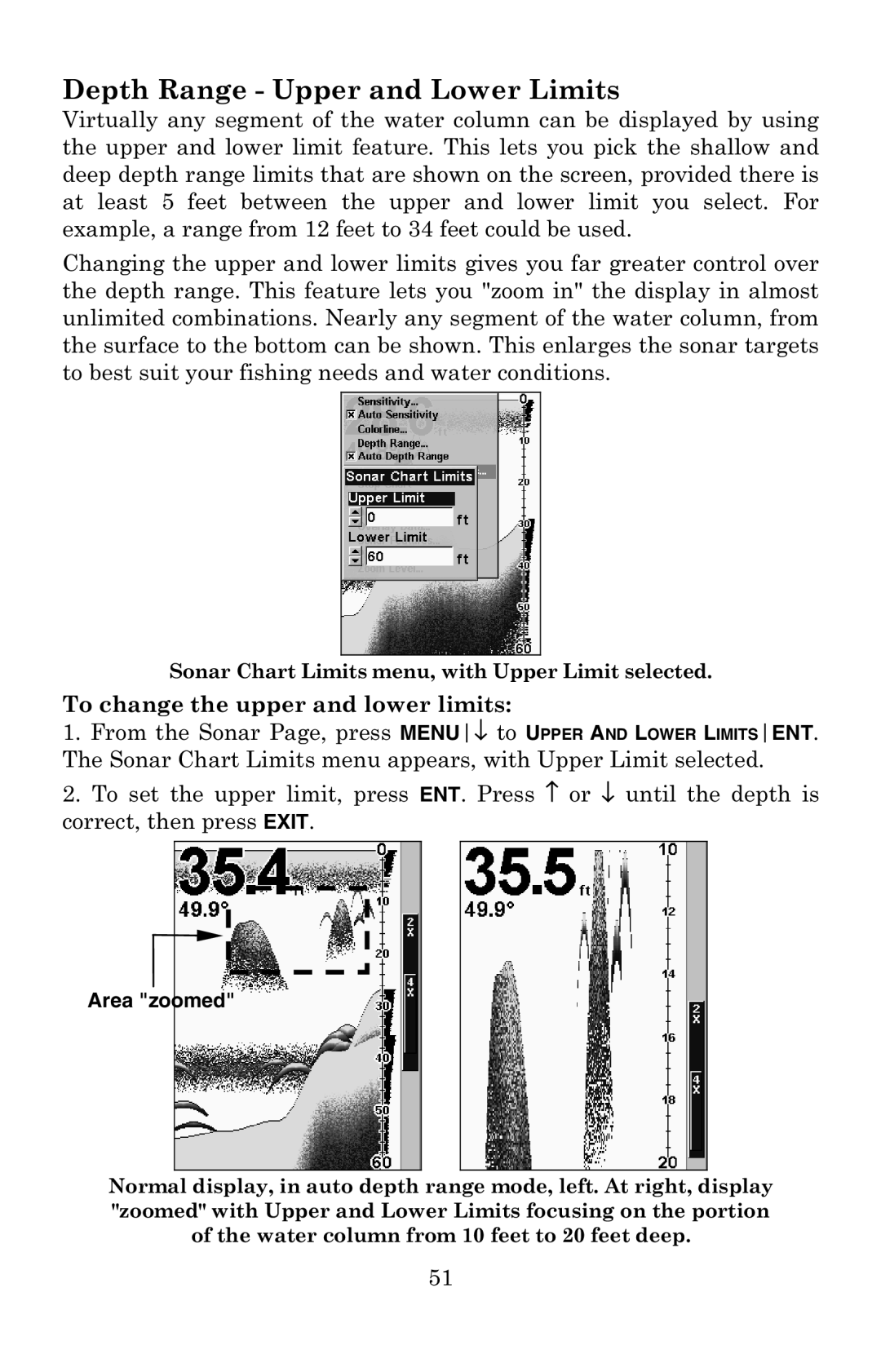 Lowrance electronic X59DF, X52 manual Depth Range Upper and Lower Limits, Area zoomed 