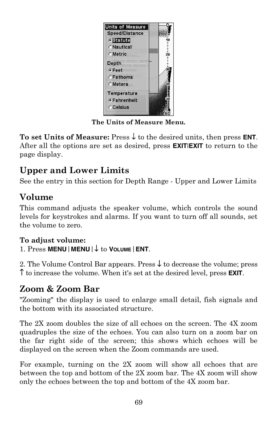 Lowrance electronic X59DF, X52 manual Upper and Lower Limits, Volume, Zoom & Zoom Bar 