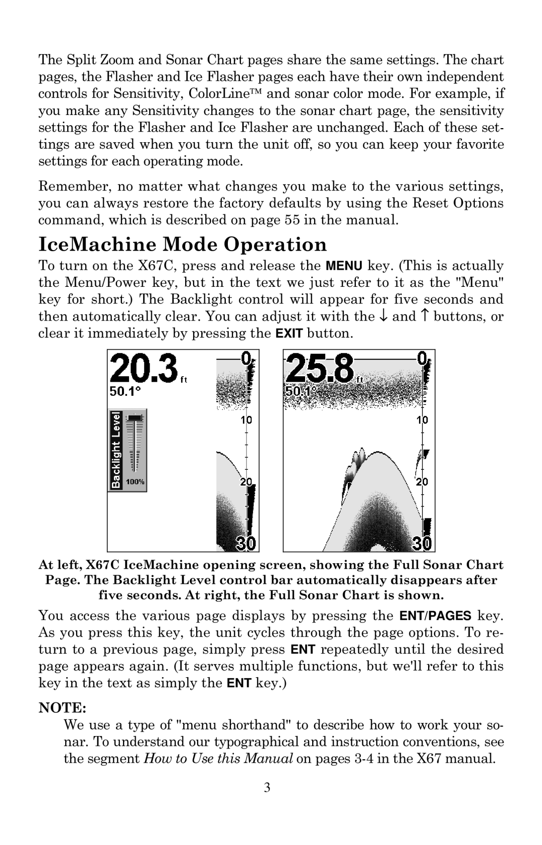 Lowrance electronic X67C manual IceMachine Mode Operation 