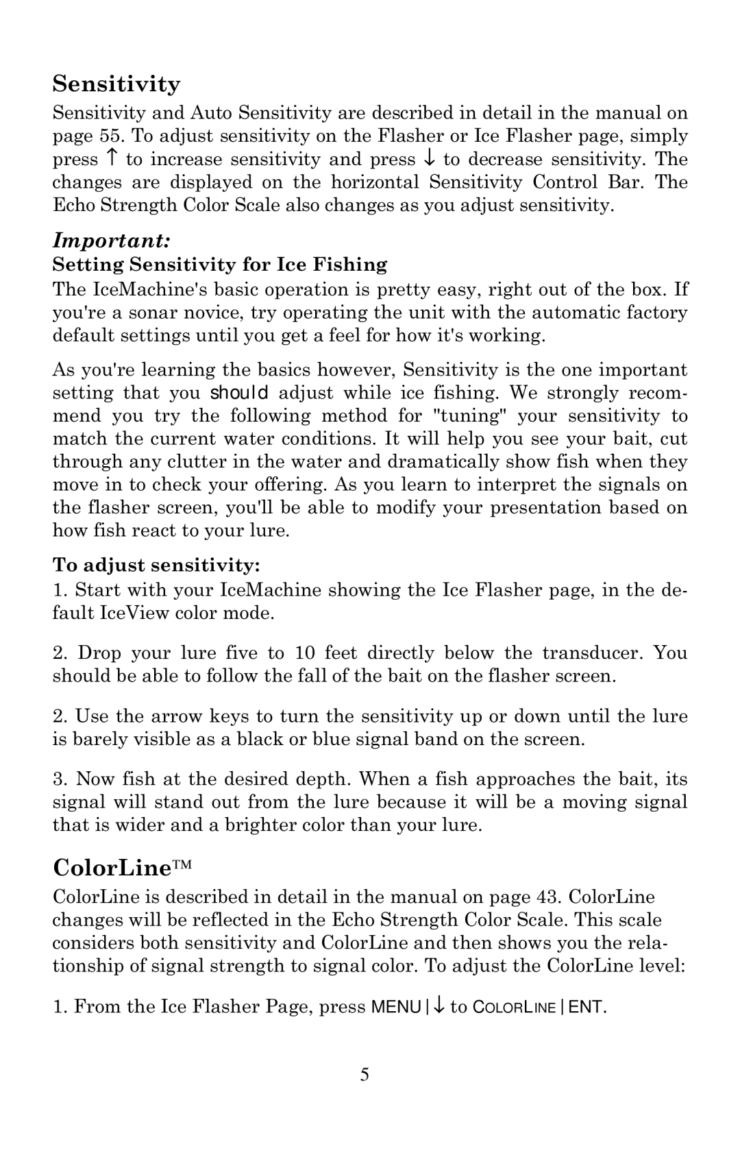 Lowrance electronic X67C manual ColorLine, Setting Sensitivity for Ice Fishing, To adjust sensitivity 