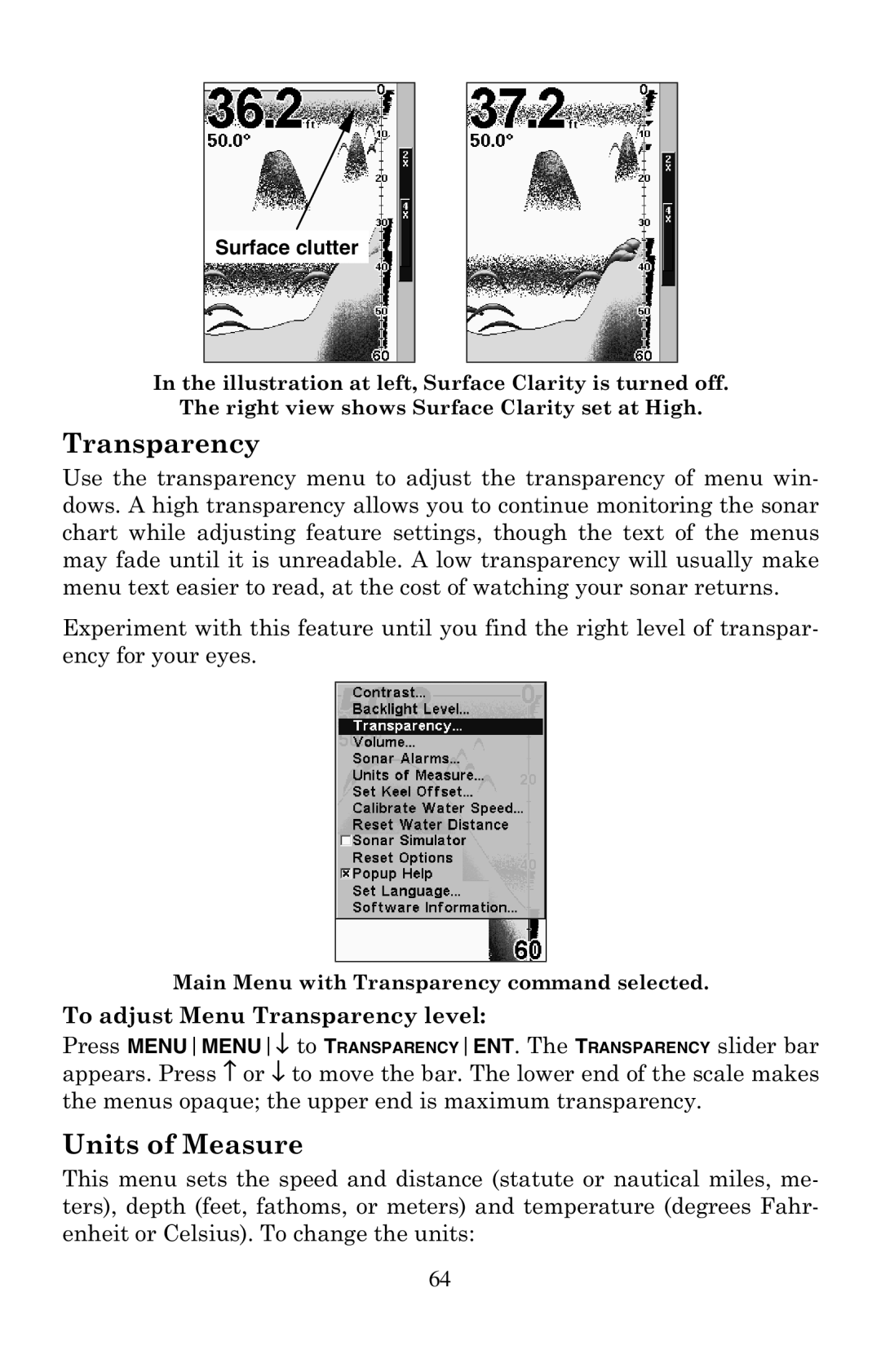 Lowrance electronic X67C manual Transparency, Units of Measure 