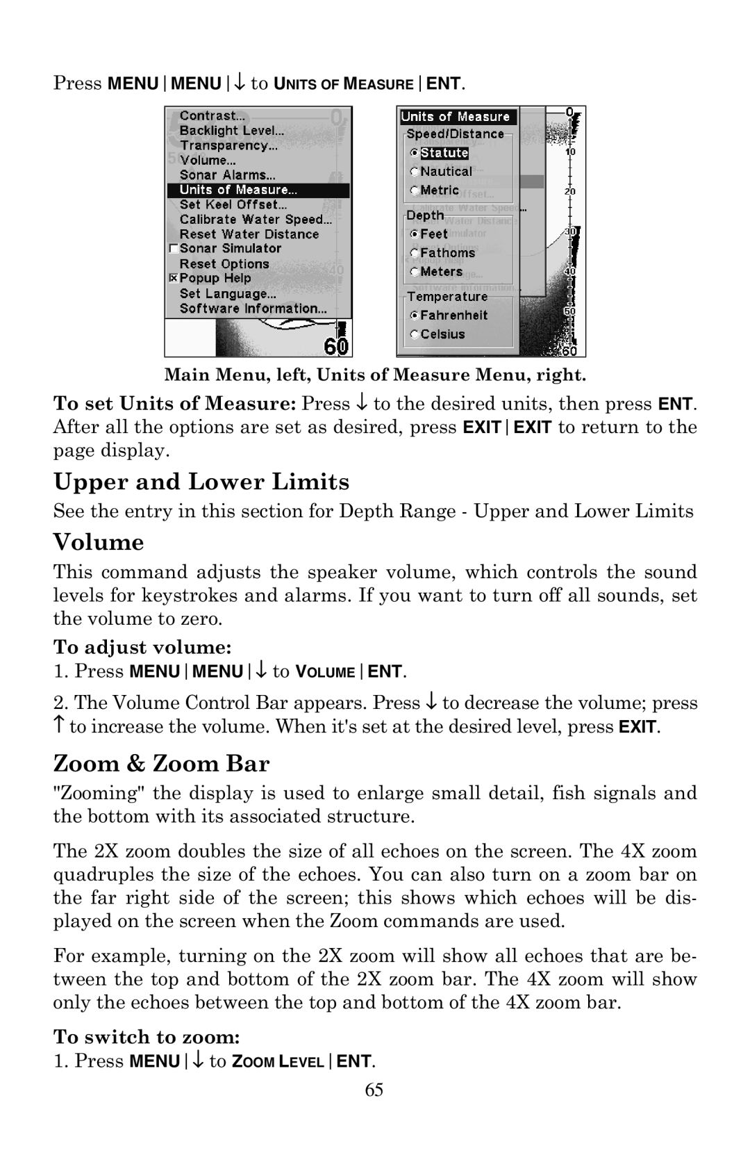 Lowrance electronic X67C manual Upper and Lower Limits, Volume, Zoom & Zoom Bar 