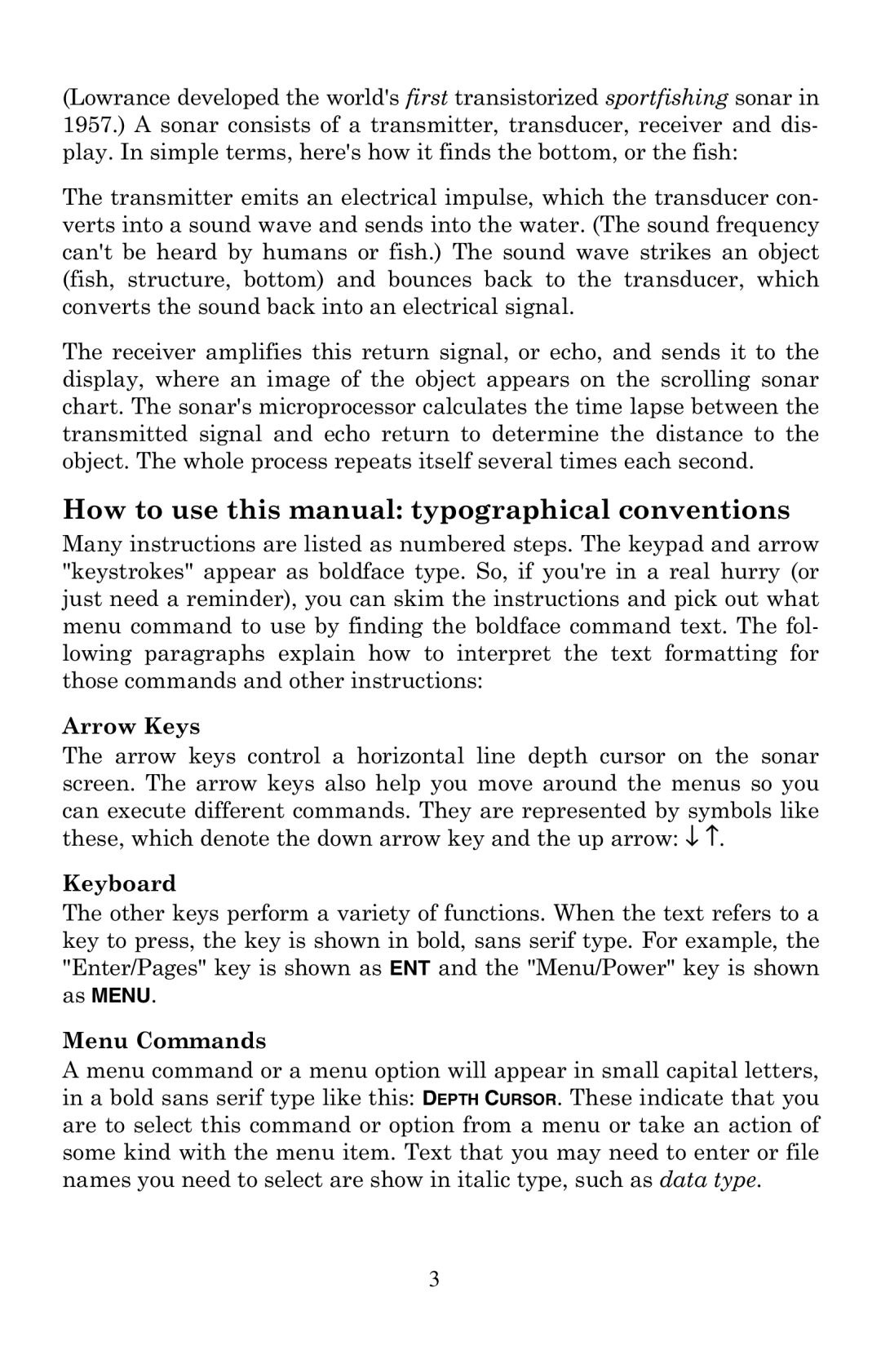 Lowrance electronic X67C How to use this manual typographical conventions 