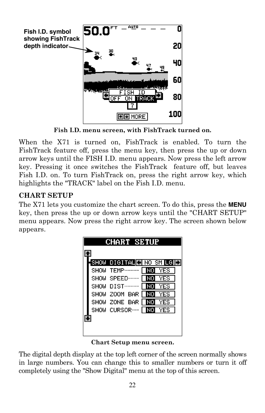 Lowrance electronic X71 +$576783, Fish I.D. symbol showing FishTrack depth indicator, LVK,PHQXVFUHHQZLWKLVK7UDFNWXUQHGRQ 