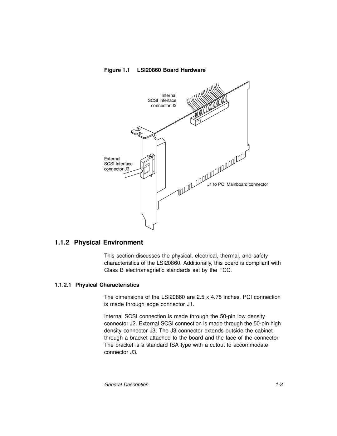 LSI 20860 manual Physical Environment, Physical Characteristics 