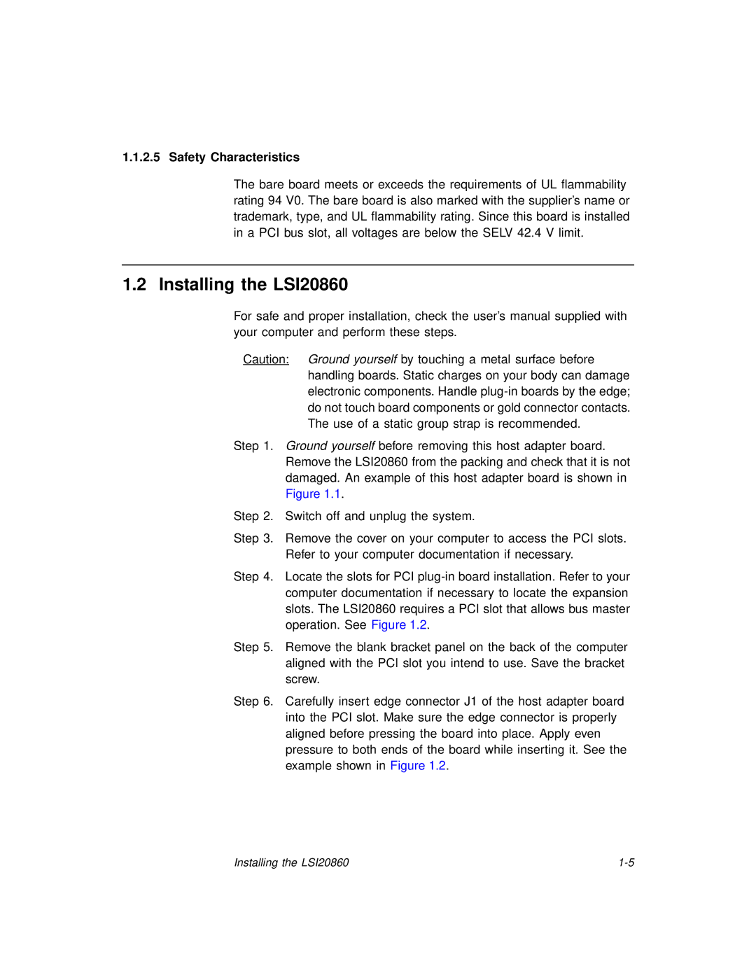 LSI manual Installing the LSI20860, Safety Characteristics 