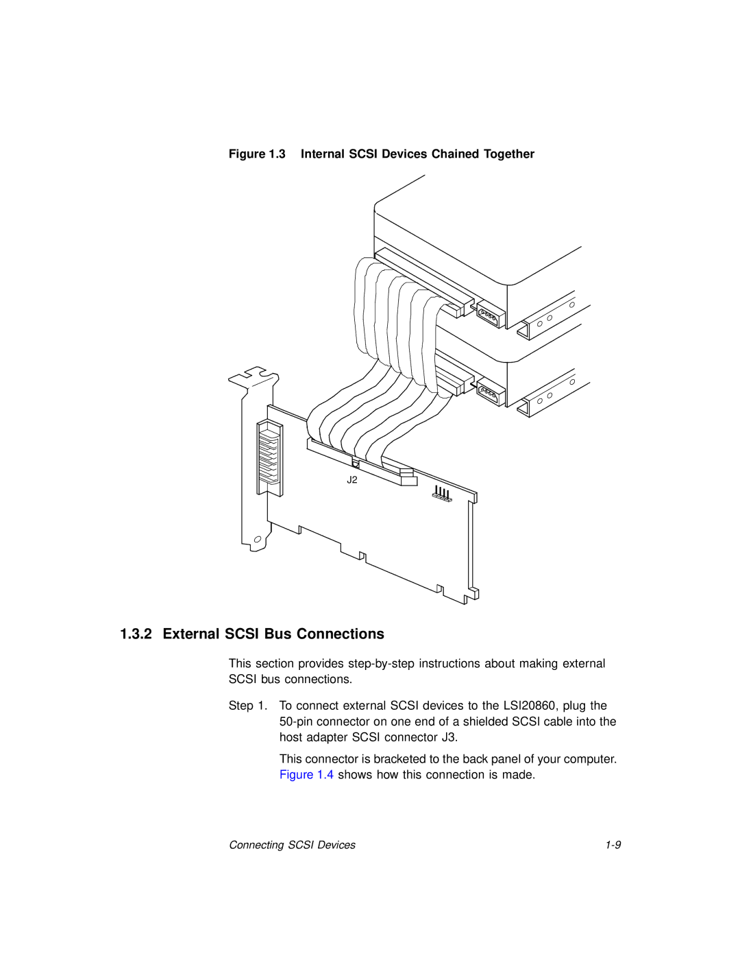 LSI 20860 manual External Scsi Bus Connections, Internal Scsi Devices Chained Together 