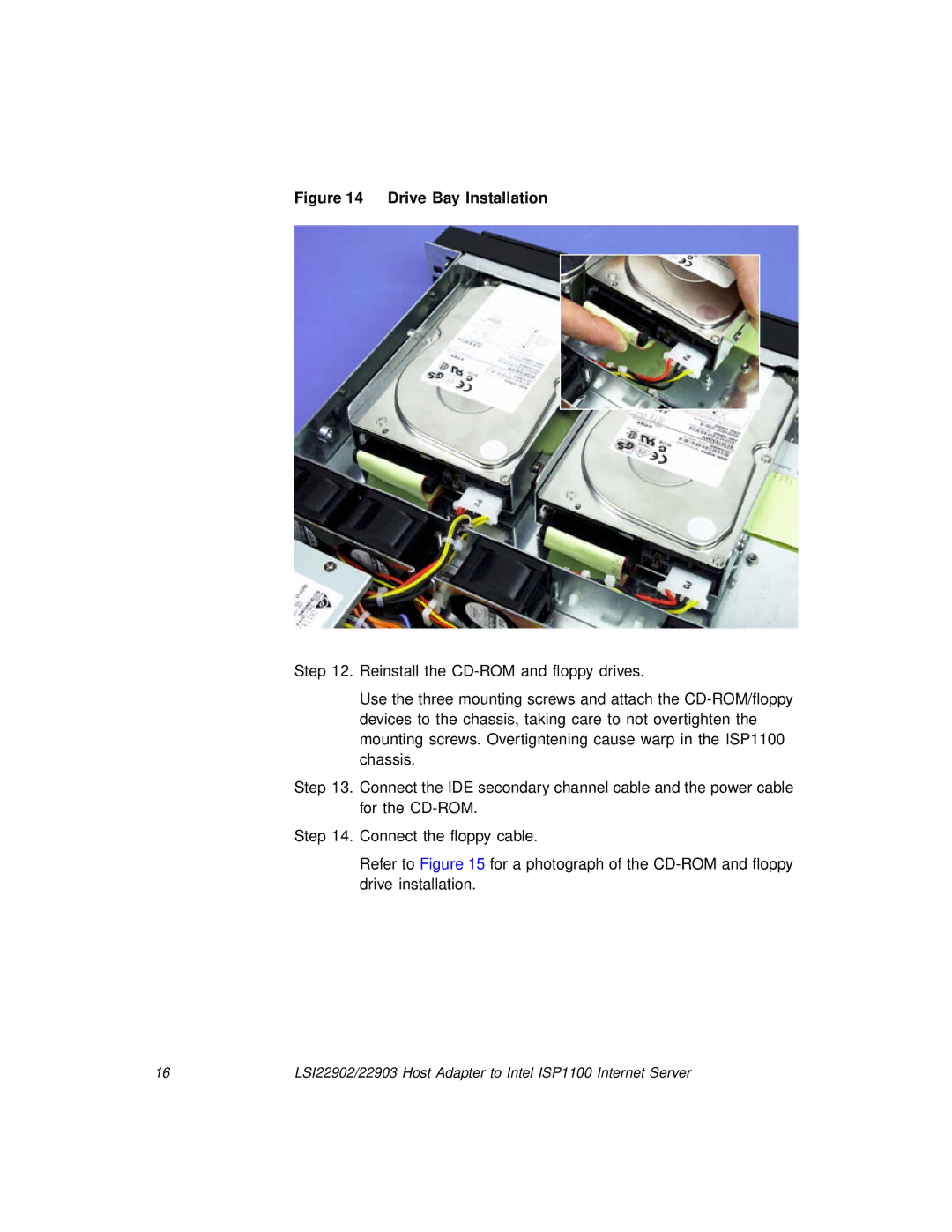 LSI 22903, 22902 manual Drive Bay Installation 