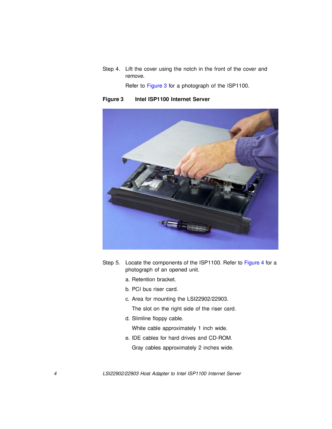 LSI 22903, 22902 manual Intel ISP1100 Internet Server 