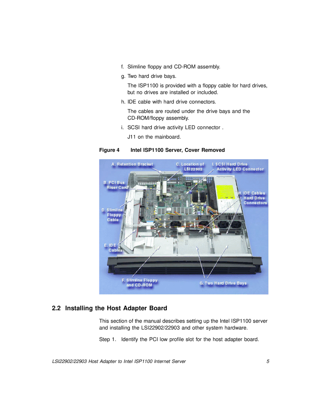 LSI 22902, 22903 manual Installing the Host Adapter Board, Intel ISP1100 Server, Cover Removed 