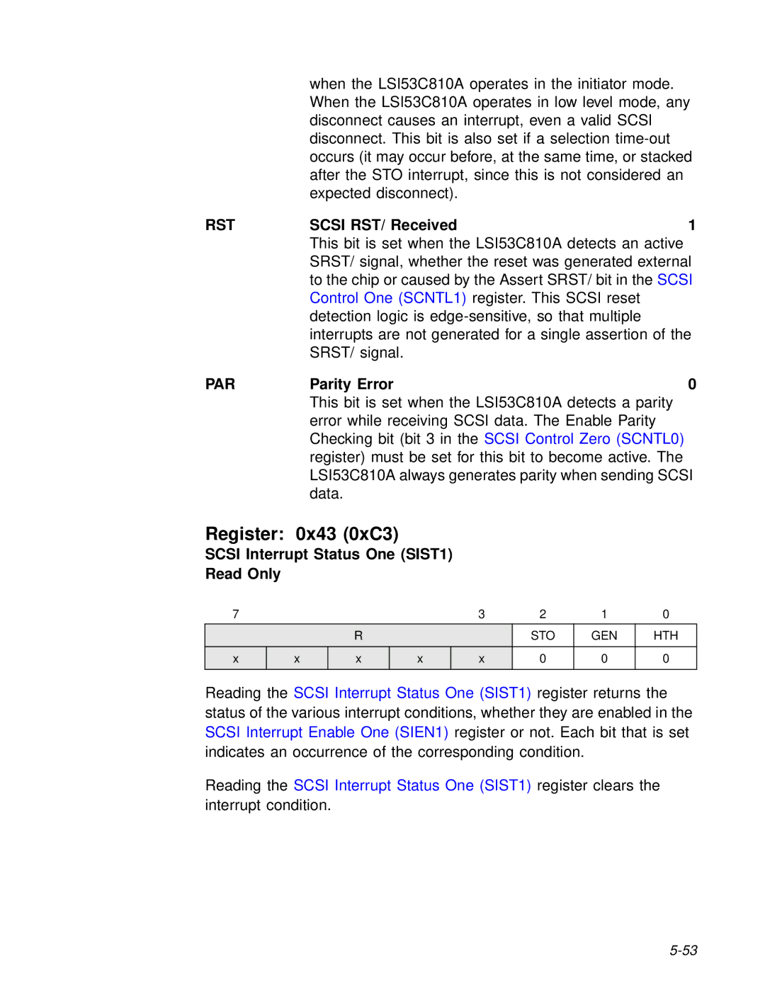LSI 53C810A Register 0x43 0xC3, Scsi RST/ Received, Parity Error, Scsi Interrupt Status One SIST1 Read Only 