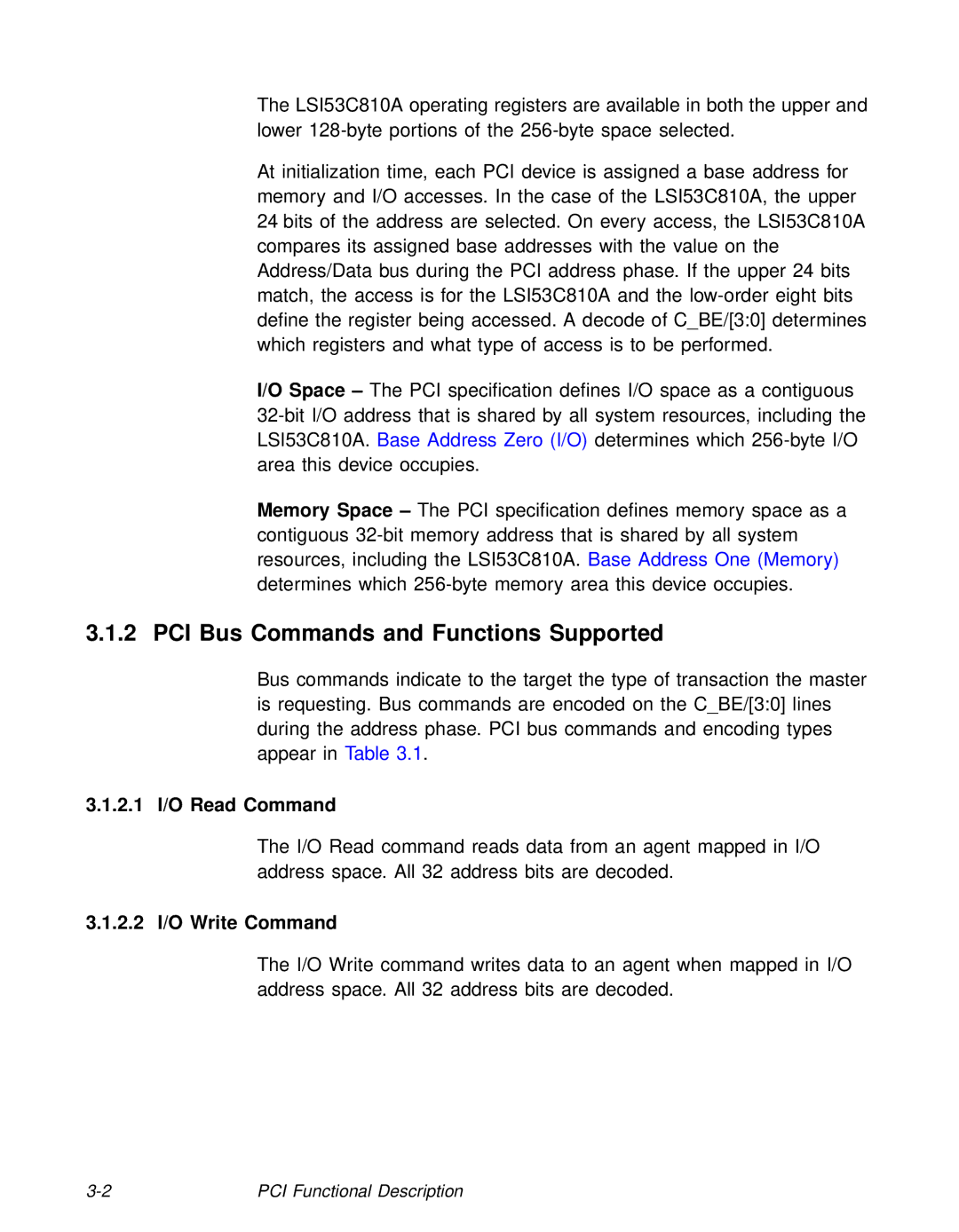 LSI 53C810A technical manual PCI Bus Commands and Functions Supported, 2.1 I/O Read Command, 2.2 I/O Write Command 