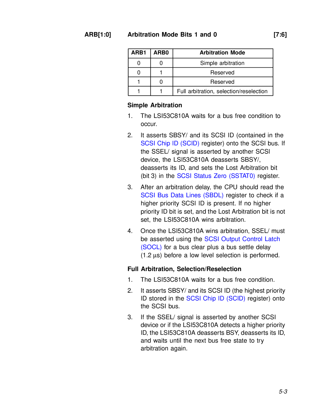 LSI 53C810A technical manual ARB10 Arbitration Mode Bits 1, Simple Arbitration, Full Arbitration, Selection/Reselection 