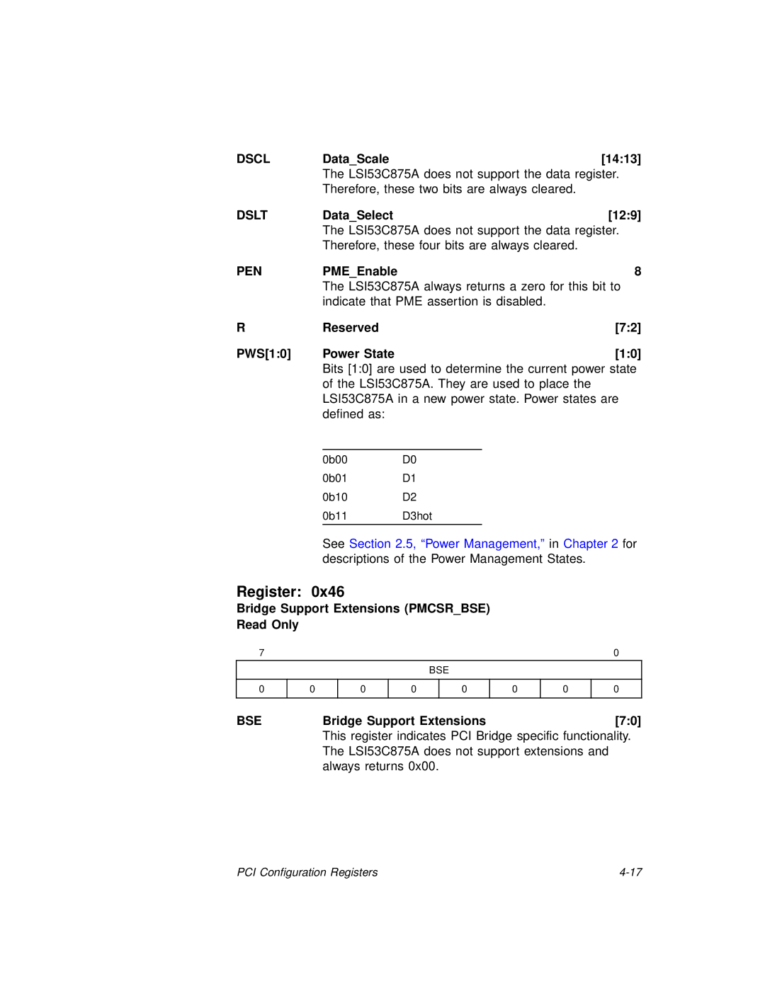 LSI 53C875A technical manual Dscl, Dslt, Pen, Bridge Support Extensions Pmcsrbse Read Only, BSEBridge Support Extensions70 