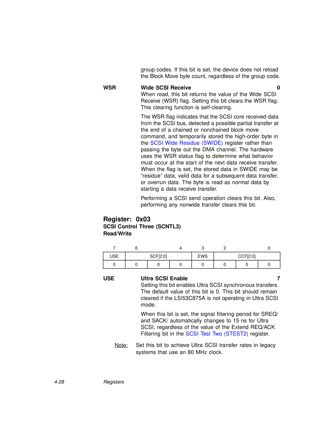 LSI 53C875A technical manual WSRWide Scsi Receive0, Scsi Control Three SCNTL3 Read/Write, Use, Ultra Scsi Enable 