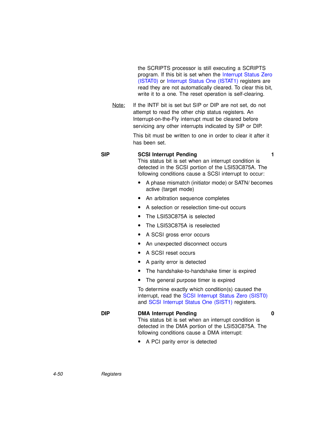 LSI 53C875A technical manual Sipscsi Interrupt Pending1, Dipdma Interrupt Pending0 