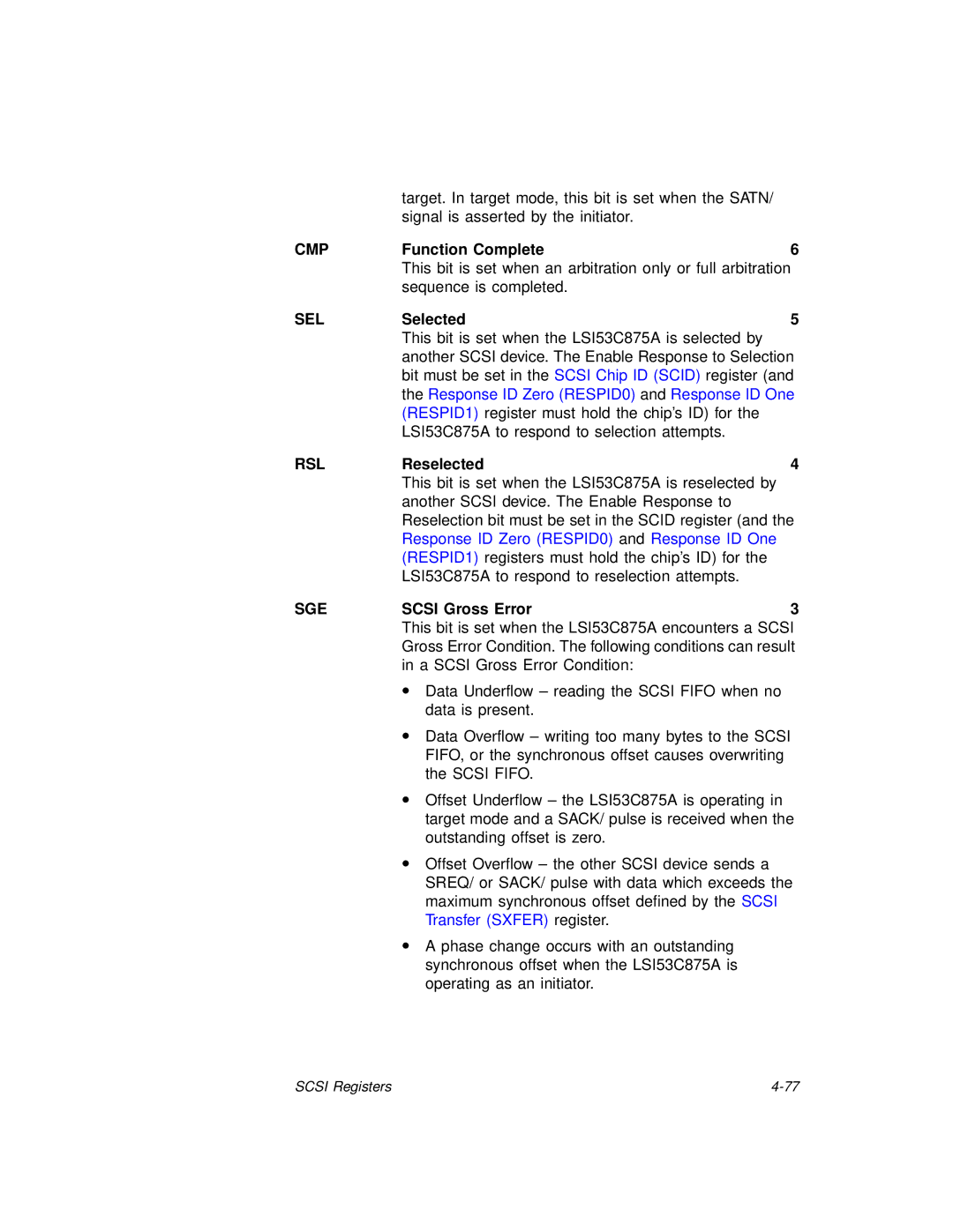 LSI 53C875A technical manual This bit is set when an arbitration only or full arbitration 