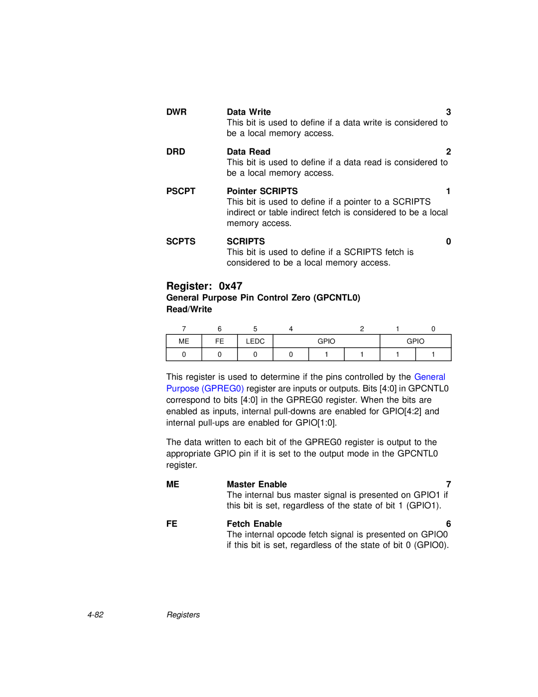 LSI 53C875A technical manual Dwr, Drd, Pscpt, Scpts Scripts, General Purpose Pin Control Zero GPCNTL0 Read/Write 