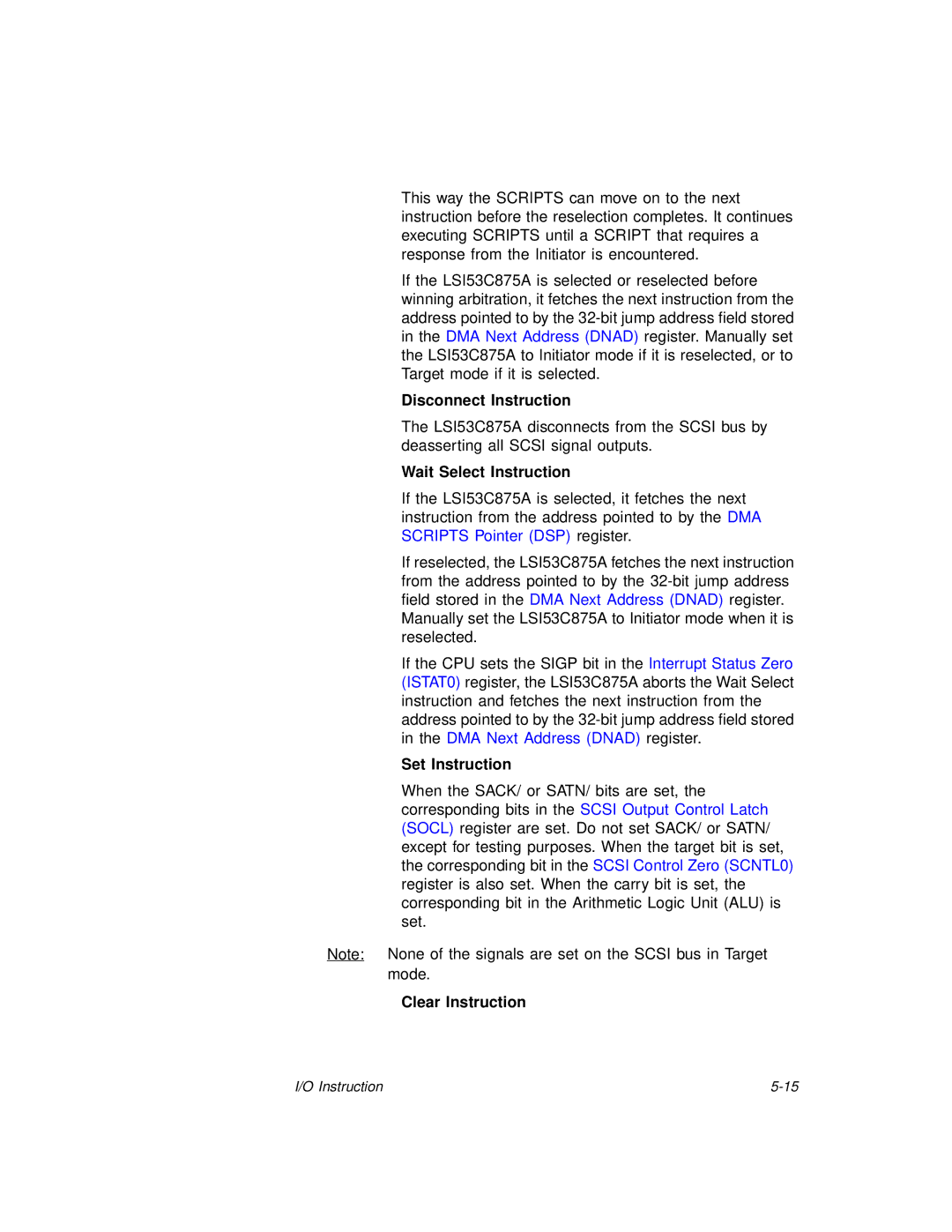 LSI 53C875A technical manual Disconnect Instruction, Wait Select Instruction, Set Instruction, Clear Instruction 