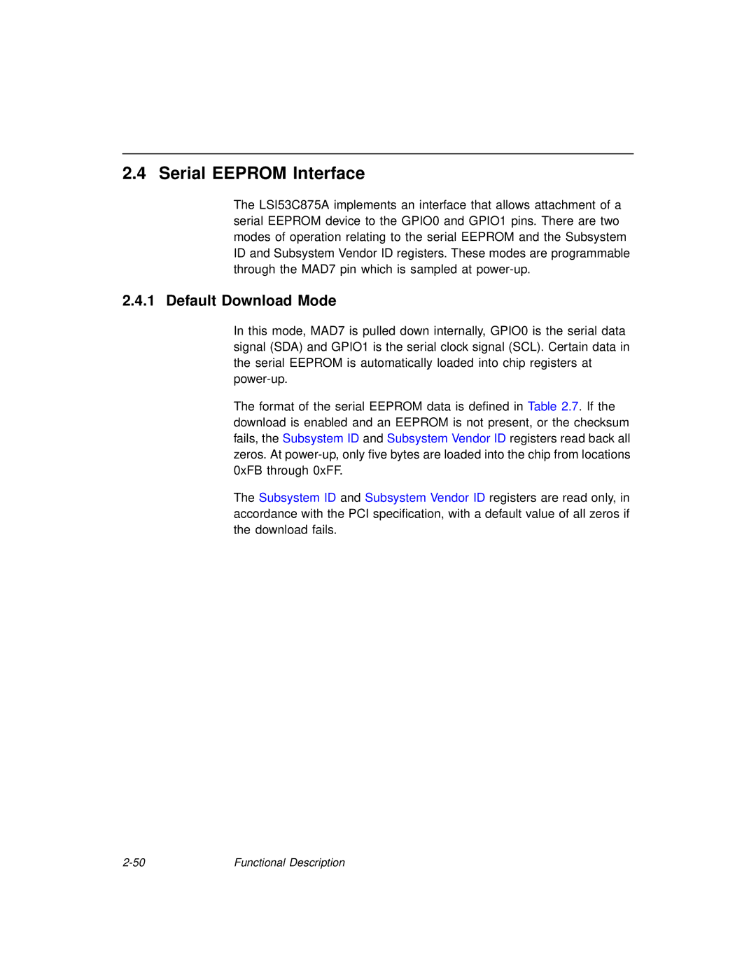 LSI 53C875A technical manual Serial Eeprom Interface, Default Download Mode 