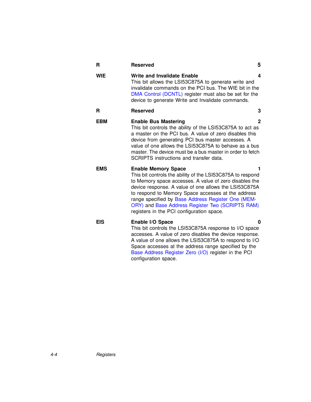 LSI 53C875A technical manual Wie, Ebm, Ems, Eis 