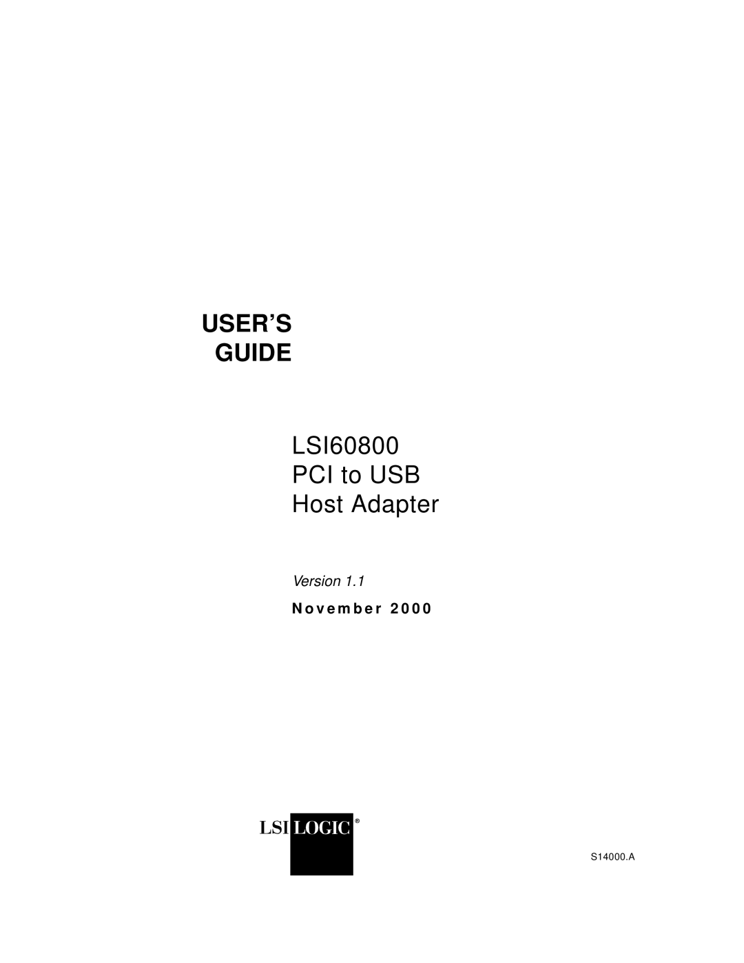 LSI 60800 manual USER’S Guide, V e m b e r 2 0 0 