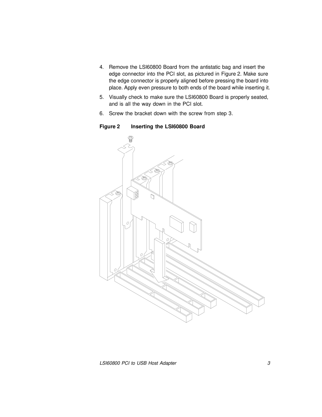 LSI manual Inserting the LSI60800 Board 