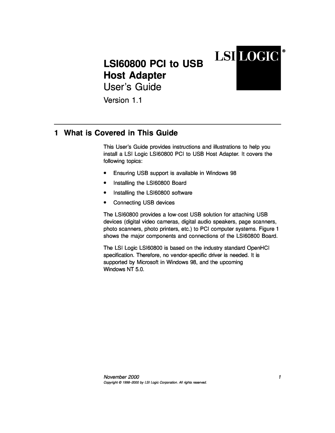 LSI manual What is Covered in This Guide, LSI60800 PCI to USB Host Adapter, User’s Guide, Version 