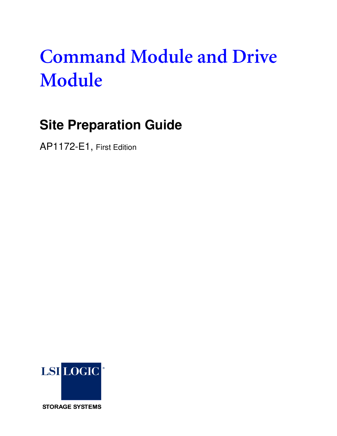 LSI AP1172-E1 manual Command Module and Drive Module 