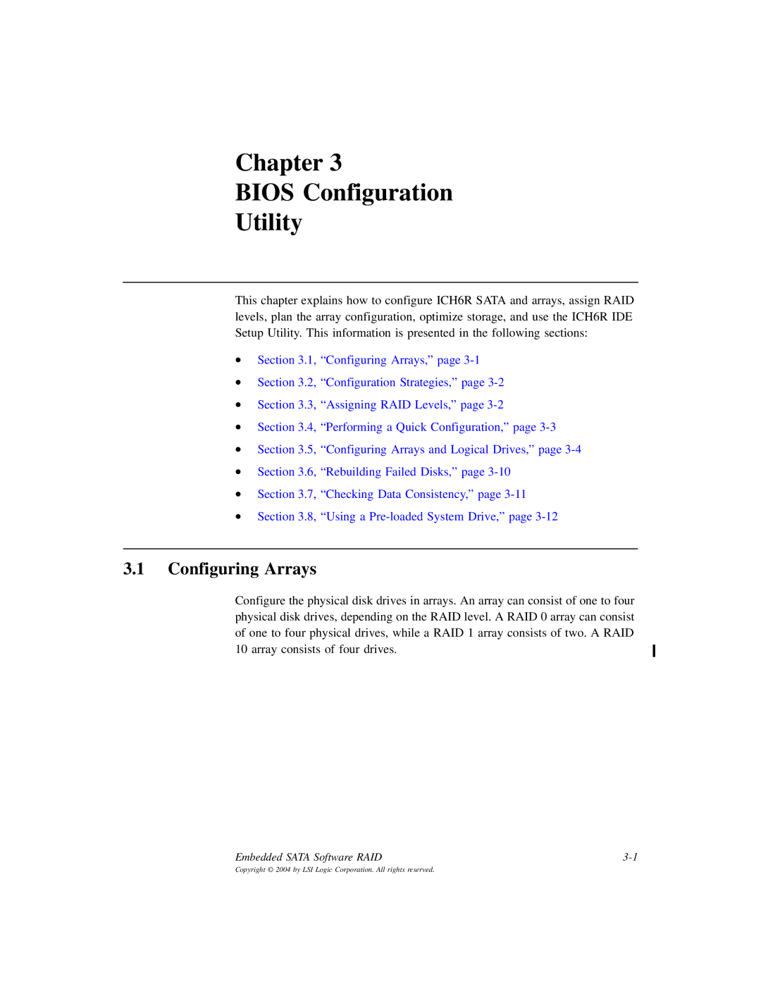 LSI D815-000319-00, ICH6R manual Chapter Bios Configuration Utility, Configuring Arrays 