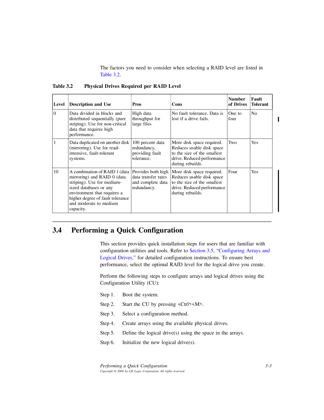 LSI D815-000319-00, ICH6R manual Performing a Quick Configuration 