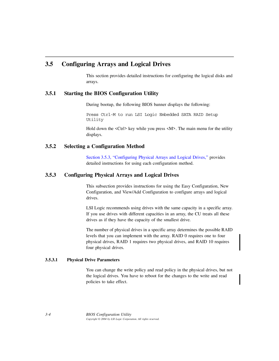 LSI ICH6R Configuring Arrays and Logical Drives, Starting the Bios Configuration Utility, Selecting a Configuration Method 