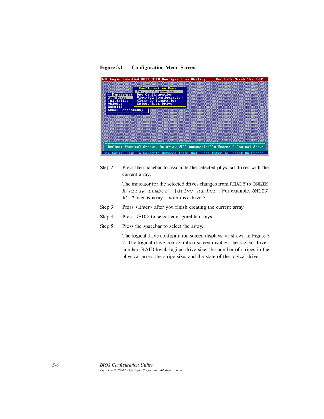 LSI ICH6R, D815-000319-00 manual Configuration Menu Screen 