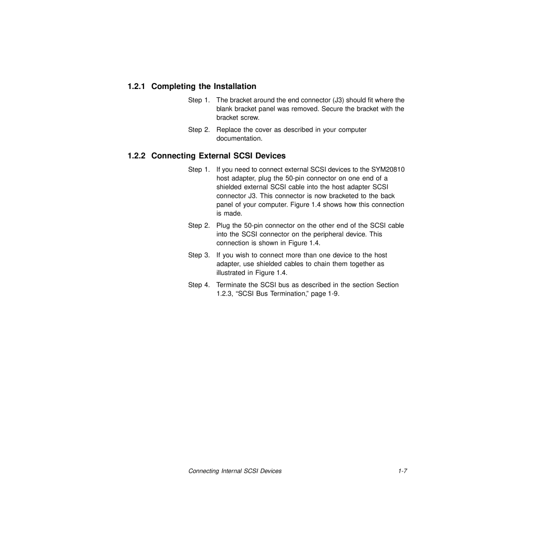 LSI S14037 manual Completing the Installation 