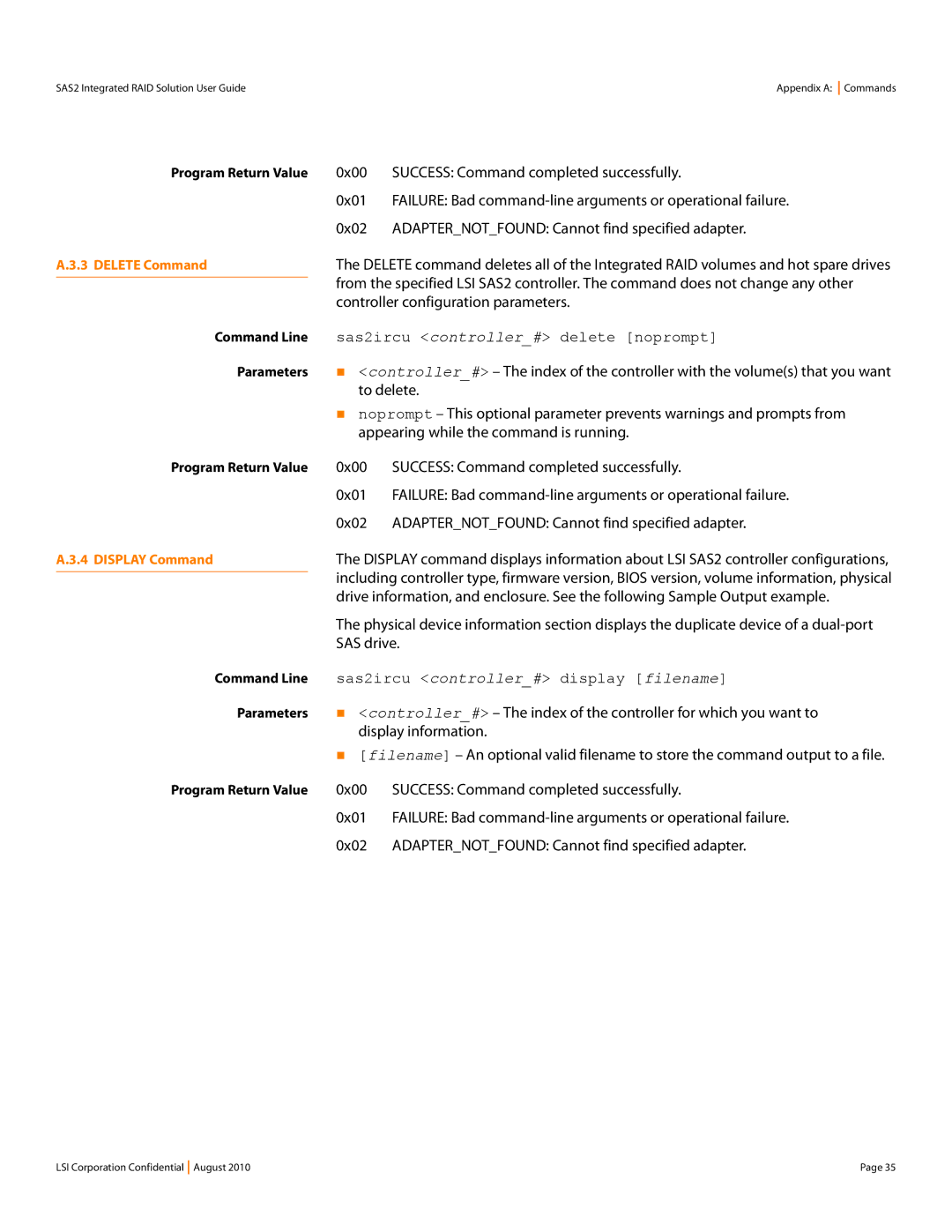 LSI SAS2 manual Sas2ircu controller# delete noprompt, Sas2ircu controller# display filename 