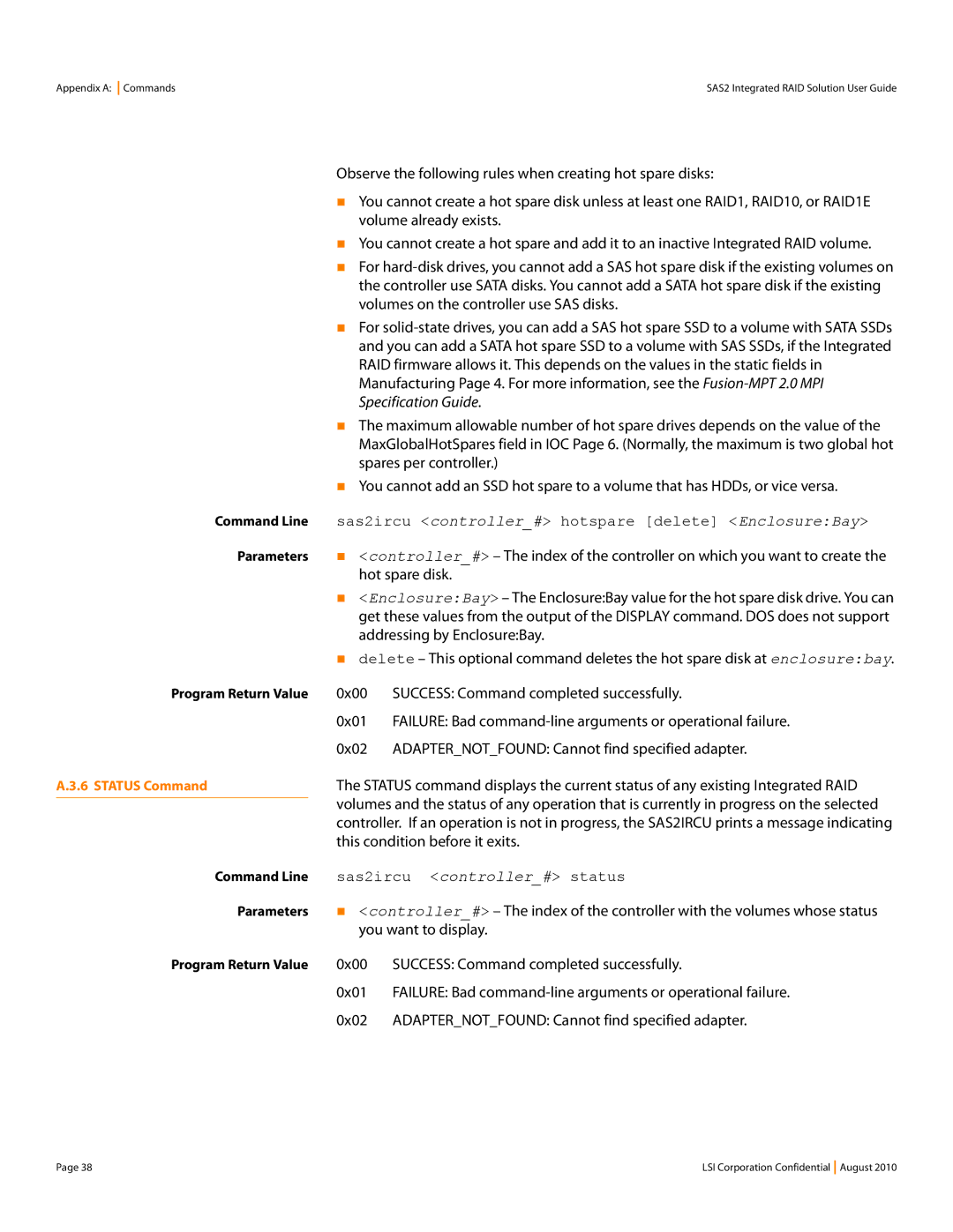 LSI SAS2 manual Sas2ircu controller# hotspare delete EnclosureBay, Sas2ircu controller# status 