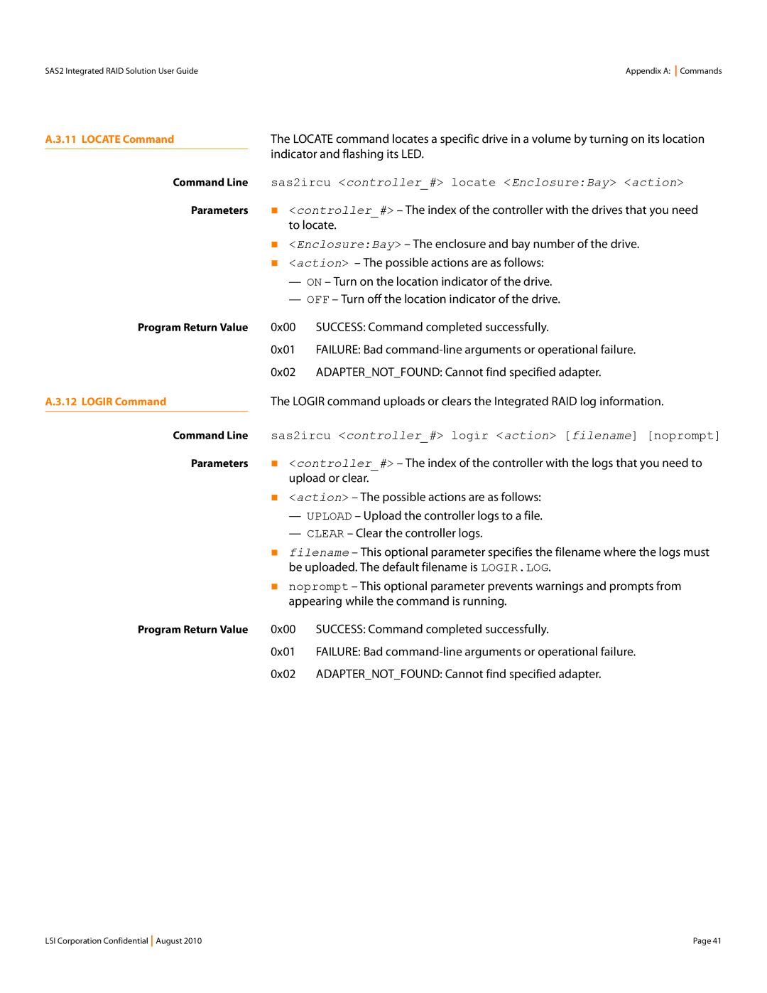 LSI SAS2 manual Sas2ircu controller# logir action filename noprompt 