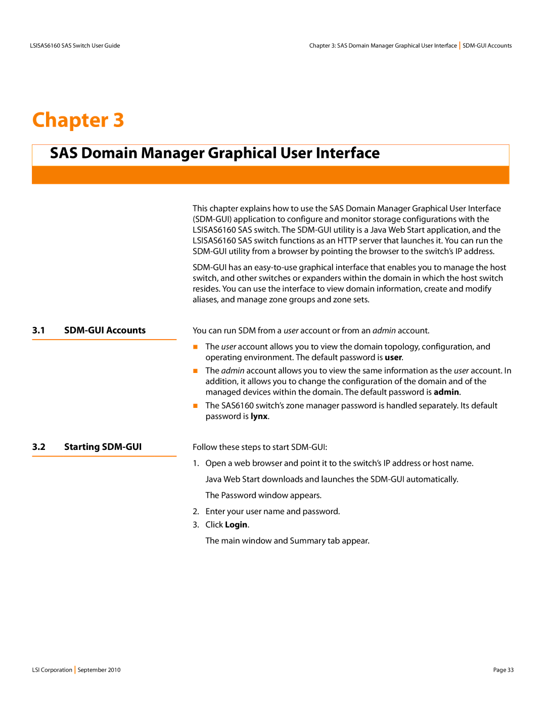 LSI SAS6160 manual SDM-GUI Accounts, Starting SDM-GUI 