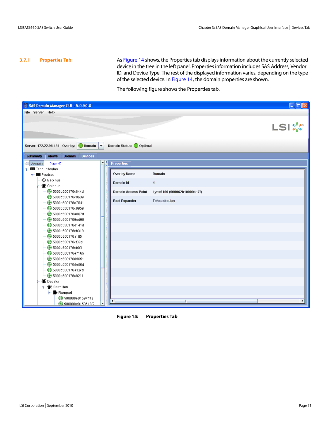 LSI SAS6160 manual Selected device. In , the domain properties are shown, Following figure shows the Properties tab 