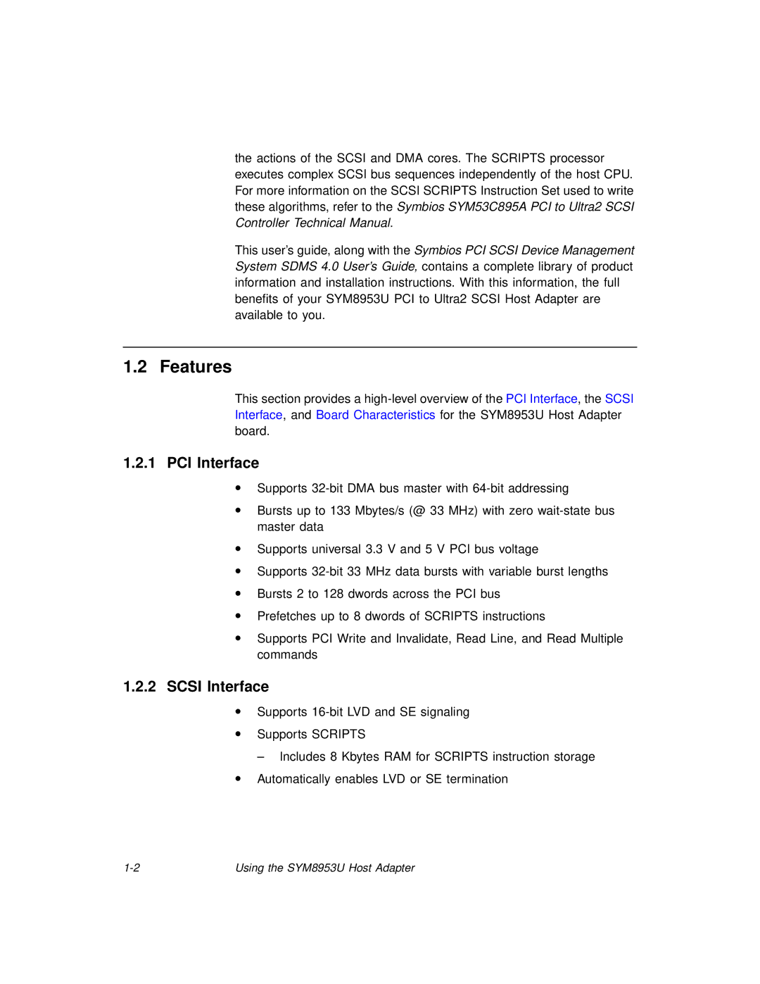 LSI SYM8953U manual Features, PCI Interface, Scsi Interface 