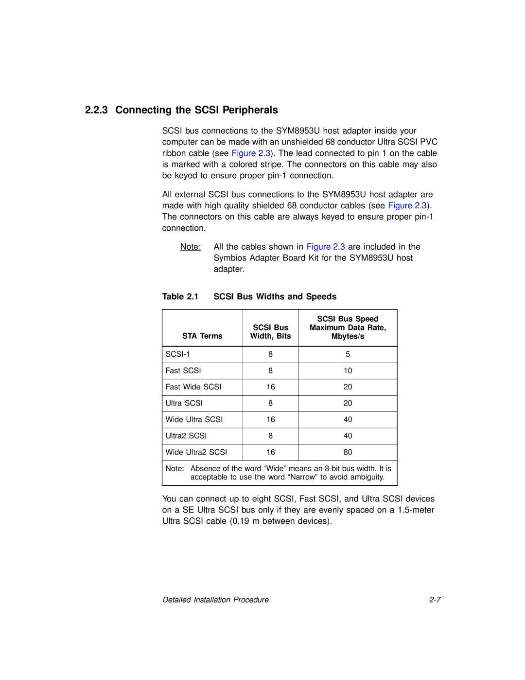 LSI SYM8953U manual Connecting the Scsi Peripherals, Scsi Bus Widths and Speeds 