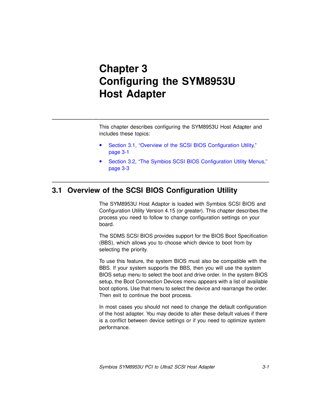 LSI manual Chapter Configuring the SYM8953U Host Adapter, Overview of the Scsi Bios Configuration Utility 