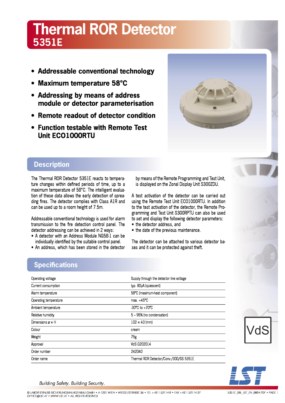 LST 5351E specifications Thermal ROR Detector, Addressable conventional technology, Maximum temperature 58C, Description 